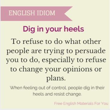 Dig_in_your_heels