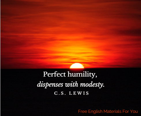_Perfect_humilty,_dispenses_with_modesty__-_C.S._Lewis