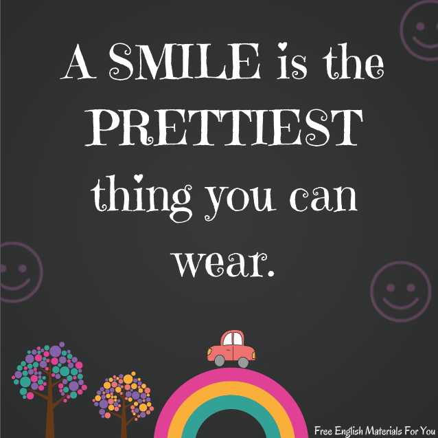 A_smile_is_the_prettiest_thing_you_can_wear