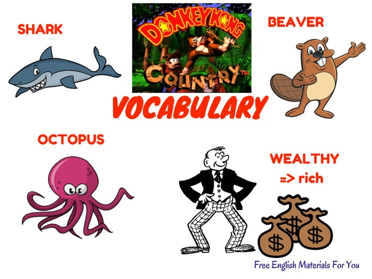 VOCABULARY LIST - episode 11 - English4Gamers - Free English Materials For You - Donkey Kong Country.jpg